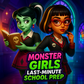 Monster Girls Last Minute School Prep